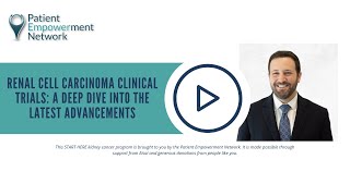 Renal Cell Carcinoma Clinical Trials A Deep Dive into the Latest Advancements [upl. by Grearson384]