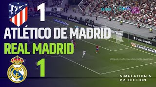 Atletico Madrid 11 Real Madrid  LaLiga 2425  SimulaciónRecreación eFootball [upl. by Mcnamee]