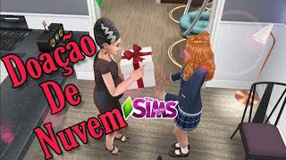 🚨🔥 DOAÇÃO DE NUVEM COMPLETA THE SIMS FREE PLAY🔥🚨 [upl. by Gnoix570]