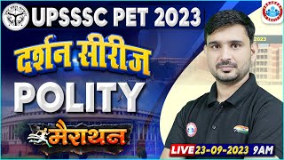 UPSSSC PET Exam 2023 Polity Marathon For UPSSSC PET PET Polity PYQs Polity By Ajeet Sir [upl. by Anirec]