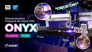 Rewolucja CNC ONYX Dual Flex 3D – Precyzyjne cięcie plazmą i tlenem  Domgos II [upl. by Tnaryb]