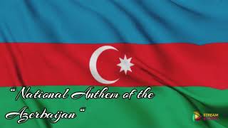 “National Anthem of the Azerbaijan “ [upl. by Timmons]