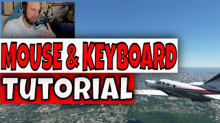 Keyboard and Mouse  How to fly in Microsoft Flight Simulator 2020 [upl. by Latsyrhc243]