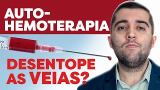 Mitos e verdades sobre autohemoterapia o que sabemos sobre seus efeitos na circulação e trombose [upl. by Rhodes229]