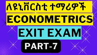 Part7Econometricsexitexamamharic Economics Exit Exam  EconomicsModelexam Universityexitexam [upl. by Norreg]