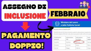 ✅ASSEGNO DI INCLUSIONE 👉PAGAMENTO DOPPIO A FEBBRAIO 2024 PER CHI❓ [upl. by Anitrebla357]