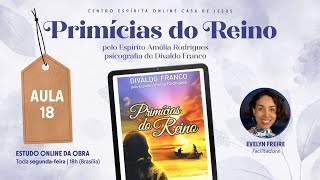 A rediviva de Magdala  Aula 18  Primícias do Reino [upl. by Burr]