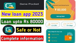 Gene pocket loan app review  Gene pocket loan app se loan kaise le  Gene pocket loan app [upl. by Ahsenit]