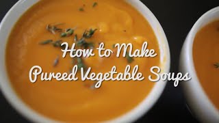 How to Make Pureed Vegetable Soups  by cooksmarts [upl. by Holmen107]