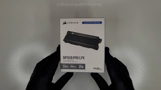 Corsair MP600 PRO LPX Gen 4 SSD 2TB PS5  Unboxing amp Review [upl. by Katerine]