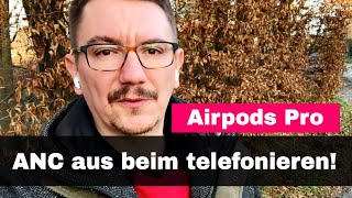 Mit Airpods Pro telefonieren Mikrofon Einstellung optimal wählen [upl. by Oidivo]