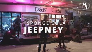 SPONGE COLA  JEEPNEY Live COVER  DampN Cafe Times Square Complex SBFZ [upl. by Krahling515]