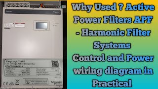 Active Power Filter APFC Harmonic Filter System Control and Power wiring diagram in ☝️ Practical [upl. by Esinned]