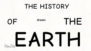 The history of the Earth DRAWN [upl. by Ideih626]