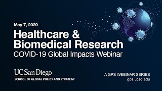 Healthcare and Biomedical Research  COVID19 Global Impacts Webinar [upl. by Kilar777]