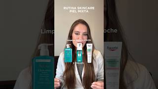 Rutina facial piel mixta de una dermatóloga pielmixta pielgrasa acne [upl. by Macdonell]