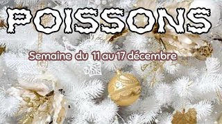 ♓ POISSONS  LA VÉRITÉ SUR LINJUSTICE ET LA TRAHISON  DU 11 AU 17 DÉCEMBRE 🎄💗 astrology youtube [upl. by Edgardo]