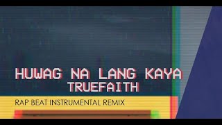 FREE Huwag Na Lang Kaya  Tagalog Sample Acoustic Love Rap Beat Instrumental With Hook [upl. by Randolf]