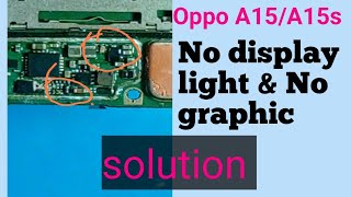 Oppo A15A15s display light amp graphic solutions [upl. by Iden]