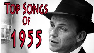 Top Songs of 1955 [upl. by Rob]