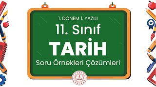 11 Sınıf Tarih 1 Dönem 1 Yazılı Soru Örnekleri Çözümleri [upl. by Heti873]