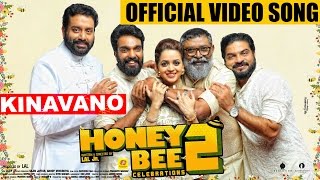 Kinavano  Honeybee 2 Celebrations Official Video Song [upl. by Aleakam]