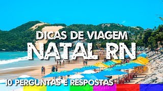 Viagem para Natal RN  10 Perguntas e Respostas  FAQ [upl. by Nil]