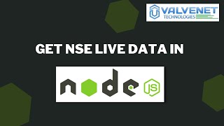 How to get Live NSE data in Nodejs [upl. by Maria]