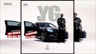 YG  IDGAF feat Will Claye Just Red Up 2 [upl. by Nirroc]