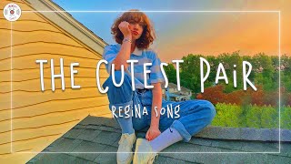 Regina Song  the cutest pair Lyric Video [upl. by Chappy]