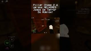 Pillar Chase 2 é um dos MELHORES Jogos De Terror Do Roblox [upl. by Neville]