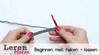 Leren haken 1 Beginnen met haken  lossen [upl. by Nelyaw172]