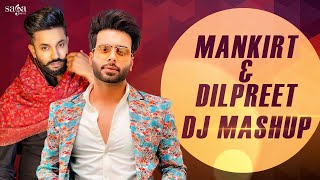 Punjabi Dj Mashup 2022  Mankirt Aulakh  Dilpreet Dhillon  New Punjabi Songs 2022  Latest Song [upl. by Noguchi]