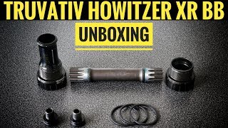 Truvativ Howitzer XR Bottom Bracket Unboxing [upl. by Eilitan412]