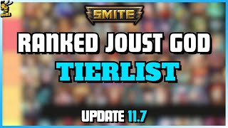 Ranked Joust Tierlist Update 117  Smite [upl. by Abram187]