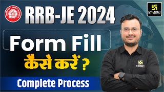 RRB JE Form Fill Up 2024  RRB JE Form 2024 Form Kaise Bhare  RRB JE form Fill Up Step by Step [upl. by Airtap]