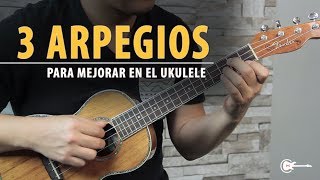 3 EJERCICIOS FÁCILES para tocar ARPEGIOS en UKULELE [upl. by Moon622]