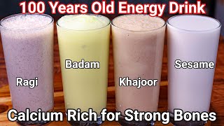 100 Years Old Healthy Energy Drinks  High Calcium Drinks Recipe 4 Ways For Stronger Bones amp Muscles [upl. by Dnomayd973]