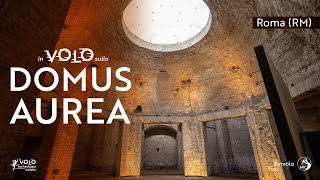 Domus Aurea  In volo sullarcheologia e sulla bellezza italiana  2ª stagione [upl. by Villiers]