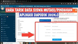 CARA TARIK DATA SISWA MUTASIPINDAHAN DARI SEKOLAH LAIN DAPODIK 2024C [upl. by Yeniffit813]