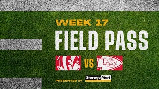 Kansas City Chiefs vs Cincinnati Bengals Week 17 Preview  Field Pass [upl. by Namsaj]