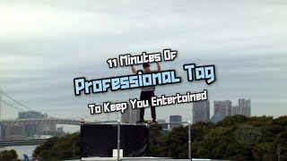 11 Minutes Of The Best Professional Tag To Kee You Entertained [upl. by Beora932]