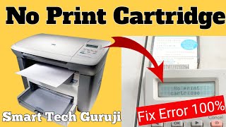 No print cartridge  Hp M1005 Solution  100 Working  smarttechguruji [upl. by Sidnak]