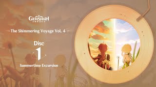 The Shimmering Voyage Vol 4  Disc 1 Summertime Excursion｜Genshin Impact OST Album [upl. by Sivrup329]