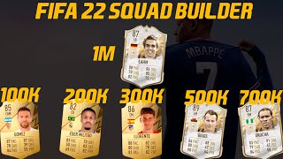 FIFA 22 BEST TEAMS FIFA 22 100K 200K 300K 500K 700K 1M SQUAD BUILDER WITH AI 31 [upl. by Hsiwhem]