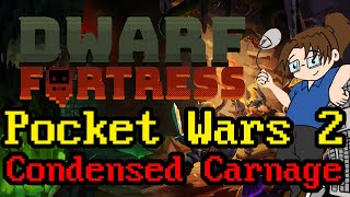 Dwarf Fortress Condensed Carnage  Ep 1 [upl. by Laaspere]