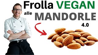 Frolla Vegan alle Mandorle 40 [upl. by Mudenihc525]