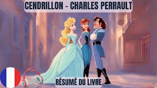 Cendrillon  Charles Perrault résumé du livre [upl. by Aieken127]