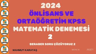 2024 ORTAÖĞRETİM VE ÖNLİSANS KPSS MATEMATİK DENEMESİ 2 PDF kpss [upl. by Anagrom139]