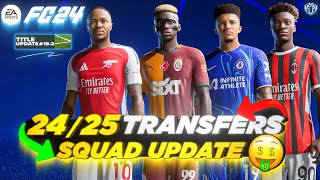 2425 Transfers Squad Update V13 For FC 24 Transfer Deadline Day [upl. by Regnij]